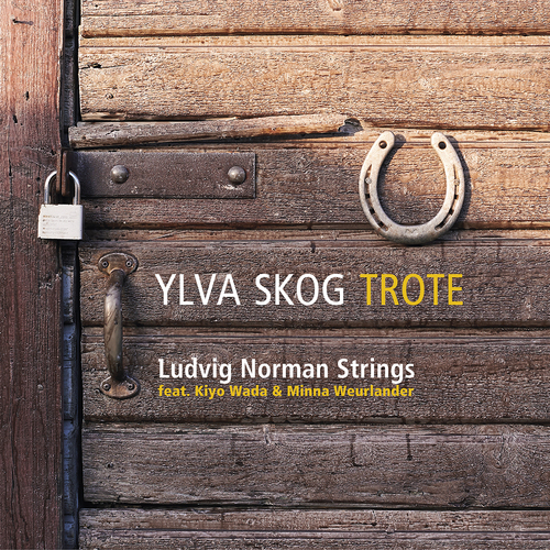 Ludvig Norman Strings - Trote